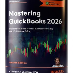 QuickBooks 2026 7th Edition Packt Publishing Accounting-0